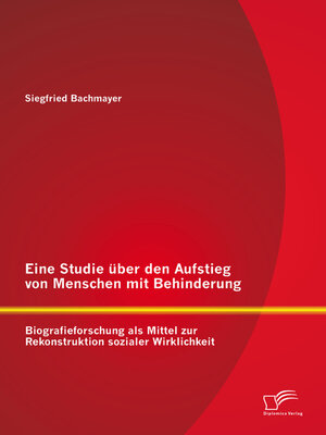 cover image of Eine Studie über den Aufstieg von Menschen mit Behinderung